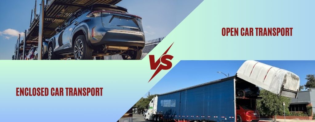 Open vs enclosed car transport